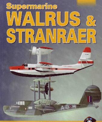 خرید و دانلود نسخه کامل کتاب Supermarine Walrus and Stranraer