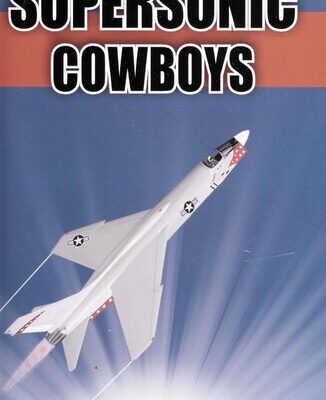 خرید و دانلود نسخه کامل کتاب Supersonic Cowboys