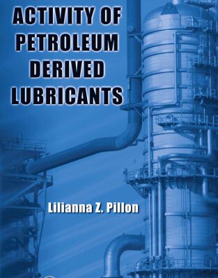 خرید و دانلود نسخه کامل کتاب Surface Activity of Petroleum Derived Lubricants