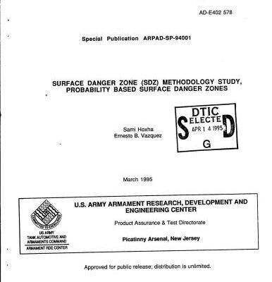 خرید و دانلود نسخه کامل کتاب Surface danger zone (SDZ) methodology study, probability based surface danger zones