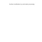 خرید و دانلود نسخه کامل کتاب Surface Modification by Solid State Processing