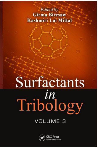 خرید و دانلود نسخه کامل کتاب Surfactants in Tribology, Volume 3_68f33851b40a2.jpeg خرید و دانلود نسخه کامل کتاب Surfactants in Tribology, Volume 3