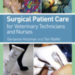 خرید و دانلود نسخه کامل کتاب Surgical Patient Care for Veterinary Technicians and Nurses