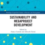 خرید و دانلود نسخه کامل کتاب Sustainability and Megaproject Development