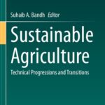 خرید و دانلود نسخه کامل کتاب Sustainable Agriculture: Technical Progressions and Transitions