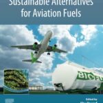خرید و دانلود نسخه کامل کتاب Sustainable Alternatives for Aviation Fuels