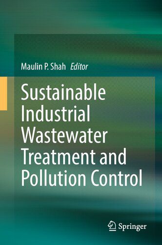 خرید و دانلود نسخه کامل کتاب Sustainable Industrial Wastewater Treatment and Pollution Control_68ef55662a889.jpeg خرید و دانلود نسخه کامل کتاب Sustainable Industrial Wastewater Treatment and Pollution Control