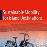 خرید و دانلود نسخه کامل کتاب Sustainable Mobility for Island Destinations