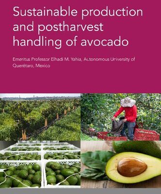 خرید و دانلود نسخه کامل کتاب Sustainable production and postharvest handling of avocado