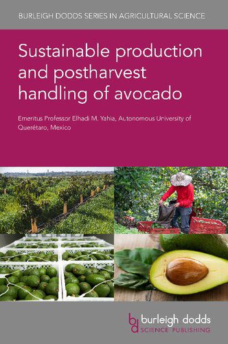 خرید و دانلود نسخه کامل کتاب Sustainable production and postharvest handling of avocado_68e986212fa65.jpeg خرید و دانلود نسخه کامل کتاب Sustainable production and postharvest handling of avocado