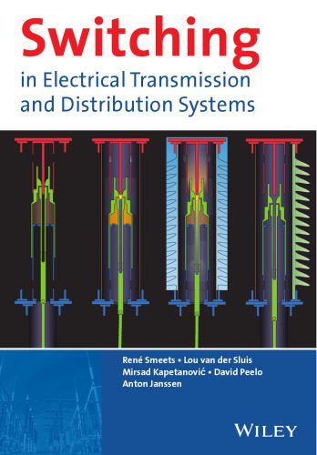 خرید و دانلود نسخه کامل کتاب Switching in Electrical Transmission and Distribution Systems_68fcd1b0c0382.jpeg خرید و دانلود نسخه کامل کتاب Switching in Electrical Transmission and Distribution Systems