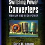 خرید و دانلود نسخه کامل کتاب Switching Power Converters: Medium and High Power, Second Edition