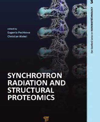 خرید و دانلود نسخه کامل کتاب Synchrotron Radiation and Structural Proteomics