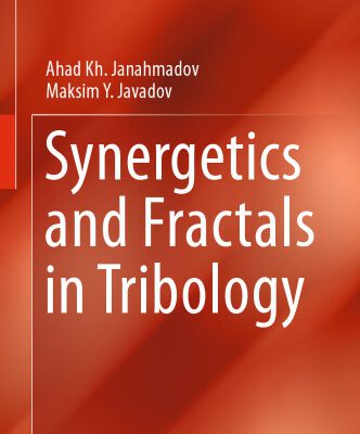 خرید و دانلود نسخه کامل کتاب Synergetics and Fractals in Tribology