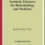خرید و دانلود نسخه کامل کتاب Synthetic Polymers for Biotechnology and Medicine