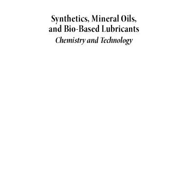 خرید و دانلود نسخه کامل کتاب Synthetics, mineral oils, and bio-based lubricants: chemistry and technology