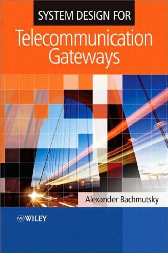 خرید و دانلود نسخه کامل کتاب System Design for Telecommunication Gateways_68f70ee65f09e.jpeg خرید و دانلود نسخه کامل کتاب System Design for Telecommunication Gateways