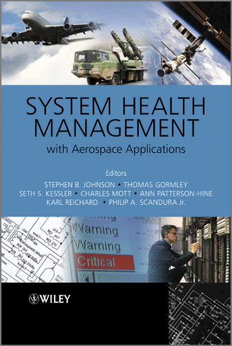 خرید و دانلود نسخه کامل کتاب System Health Management: with Aerospace Applications_68fab1a256a82.jpeg خرید و دانلود نسخه کامل کتاب System Health Management: with Aerospace Applications