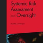 خرید و دانلود نسخه کامل کتاب Systemic Risk Assessment and Oversight