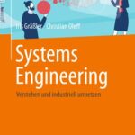 خرید و دانلود نسخه کامل کتاب Systems Engineering: Verstehen und industriell umsetzen