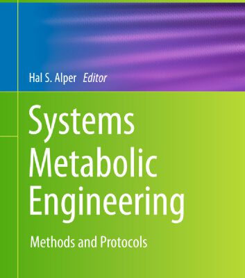 خرید و دانلود نسخه کامل کتاب Systems Metabolic Engineering: Methods and Protocols