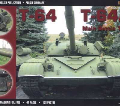 خرید و دانلود نسخه کامل کتاب T-64, T-64A Main Battle Tank