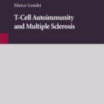 خرید و دانلود نسخه کامل کتاب T-Cell Autoimmunity and Multiple Sclerosis (Neuroscience Intelligence Unit 5)