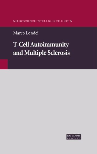 خرید و دانلود نسخه کامل کتاب T-Cell Autoimmunity and Multiple Sclerosis (Neuroscience Intelligence Unit 5)_68e8e6e6b77e0.jpeg خرید و دانلود نسخه کامل کتاب T-Cell Autoimmunity and Multiple Sclerosis (Neuroscience Intelligence Unit 5)