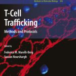 خرید و دانلود نسخه کامل کتاب T-Cell Trafficking: Methods and Protocols