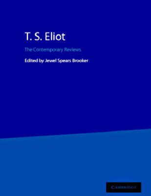 خرید و دانلود نسخه کامل کتاب T.S. Eliot : the contemporary reviews
