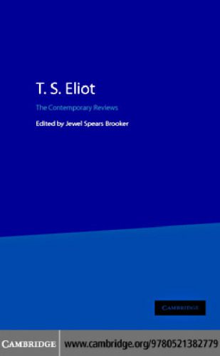 خرید و دانلود نسخه کامل کتاب T.S. Eliot : the contemporary reviews_68ec5aebde850.jpeg خرید و دانلود نسخه کامل کتاب T.S. Eliot : the contemporary reviews