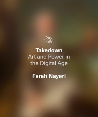 خرید و دانلود نسخه کامل کتاب Takedown: Art and Power in the Digital Age