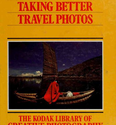 خرید و دانلود نسخه کامل کتاب Taking Better Travel Photos