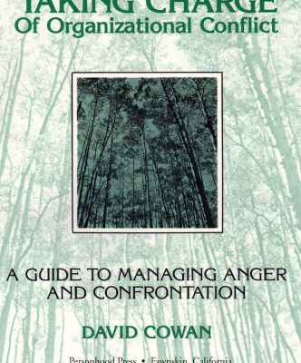 خرید و دانلود نسخه کامل کتاب Taking Charge of Organizational Conflict: A Guide to Managing Anger and Confrontation