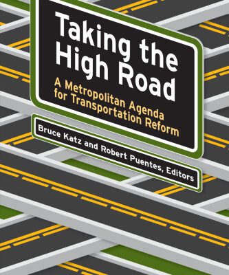 خرید و دانلود نسخه کامل کتاب Taking the High Road: A Metropolitan Agenda for Transportation Reform