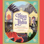 خرید و دانلود نسخه کامل کتاب Tales of India: Folk Tales from Bengal, Punjab, and Tamil Nadu
