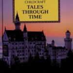 خرید و دانلود نسخه کامل کتاب Tales Through Time: A Supplement to Childcraft – the How and Why Library