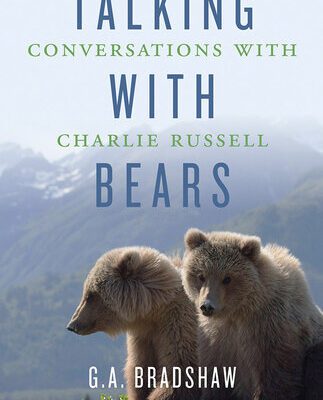 خرید و دانلود نسخه کامل کتاب Talking with Bears: Conversations with Charlie Russell