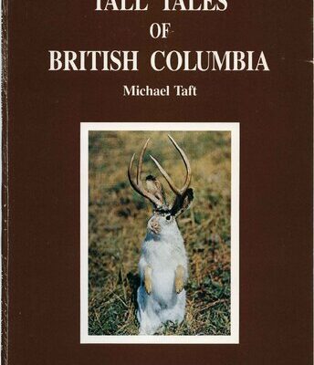 خرید و دانلود نسخه کامل کتاب Tall Tales of British Columbia