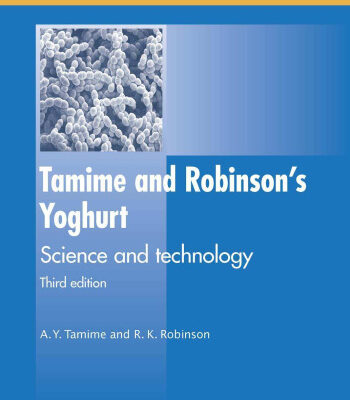 خرید و دانلود نسخه کامل کتاب Tamime and Robinson’s Yoghurt Science and Technology, Third Edition