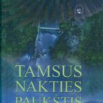 خرید و دانلود نسخه کامل کتاب Tamsus nakties paukštis