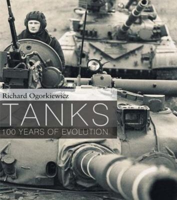 خرید و دانلود نسخه کامل کتاب Tanks: 100 Years of Evolution