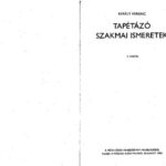 خرید و دانلود نسخه کامل کتاب Tapétázó szakmai ismeretek