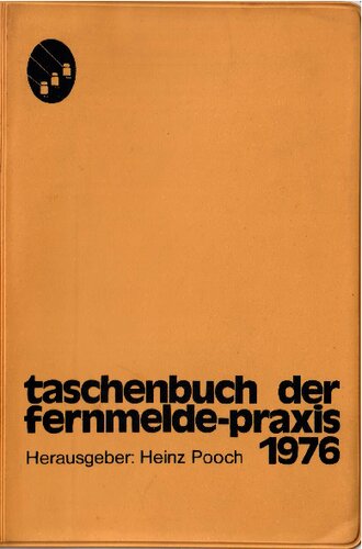 خرید و دانلود نسخه کامل کتاب Taschenbuch der Fernmelde-Praxis 1976_68f70c19db6a6.jpeg خرید و دانلود نسخه کامل کتاب Taschenbuch der Fernmelde-Praxis 1976