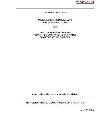 خرید و دانلود نسخه کامل کتاب TB 9-2510-251-24. Technical bulletin. Installation, removal, and HMMWV family of vehicles (FOVs)