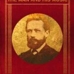 خرید و دانلود نسخه کامل کتاب Tchaikovsky: The Man and his Music