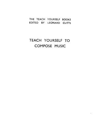 خرید و دانلود نسخه کامل کتاب Teach Yourself to Compose Music