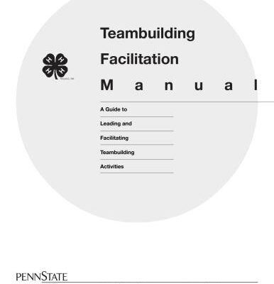 خرید و دانلود نسخه کامل کتاب Teambuilding Facilitation Manual. A Guide to Leading and Facilitating Teambuilding Activities