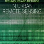 خرید و دانلود نسخه کامل کتاب Techniques and Methods in Urban Remote Sensing