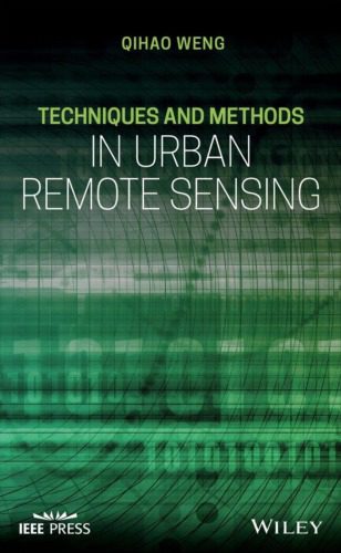 خرید و دانلود نسخه کامل کتاب Techniques and Methods in Urban Remote Sensing_68ea3375a770a.jpeg خرید و دانلود نسخه کامل کتاب Techniques and Methods in Urban Remote Sensing
